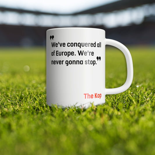 Liverpool Mugs - We've Conquered All Of Europe YNWA LFC LVP00022